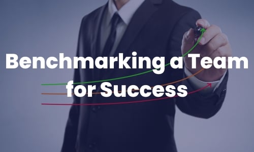 Benchmarking a Team for Success